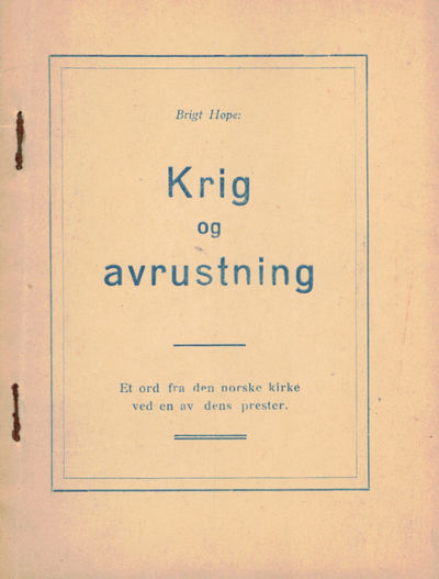 Krig og avrustning. Foredrag av...