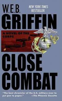 cover of The Corps: Book Vi: Close Combat: Close Combat Book VI (Corps (Paperback))