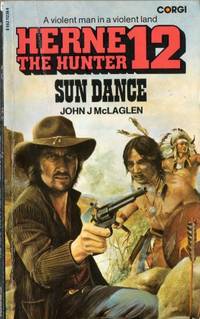 Sun Dance (Herne the Hunter 12) by McLaglen, John J