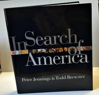 In Search of America by Todd and Brewster - First Edition - 2002 - from Heritage Books (SKU: NF40128)