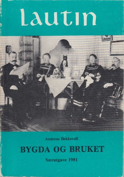 Bygda og bruket. Av...