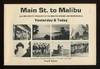 Main St. to Malibu