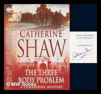 The three-body problem : a Cambridge mystery / Catherine Shaw