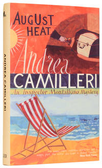 August Heat by CAMILLERI, Andrea (1925-2019), [SARTARELLI, Stephen, translator]