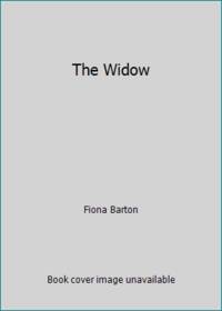 The Widow by Fiona Barton - 2016