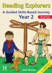 Reading Explorers: A Guided Skills-Based Journey Year 2: v. 3