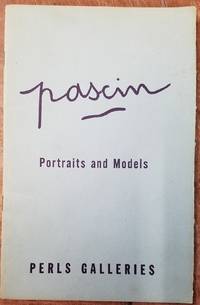Jules Pascin: 1885 - 1930: Portraits and Models