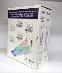 Historical Reconstruction of the Water-Distribution System Serving the Dover Township Area, New Jersey: January 1962-December 1996
