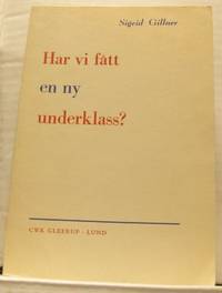 Har vi fått en ny underklass?