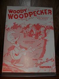 WOODY WOODPECKER FEATURED AND RECORDED BY KAY KYSER sheet music