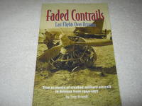 Faded Contrails: Last Flights Over Arizona