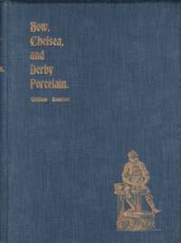 Bow, Chelsea, and Derby Porcelain