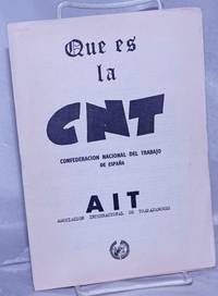 image of Que es la CNT: Confederacion Nacional del Trabajo de España