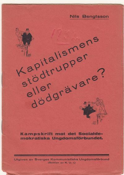 Kapitalismens stödtrupper eller dödgrävare?…