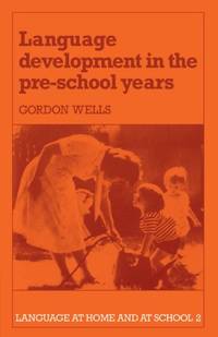 Language Development in the Pre School Years