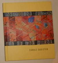 Carole Sabiston - Everything Below All of the Above (Art Gallery of Greater Victoria January 24 -...