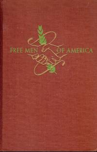 FREE MEN OF AMERICA by PADILLA, Ezequiel - 1943