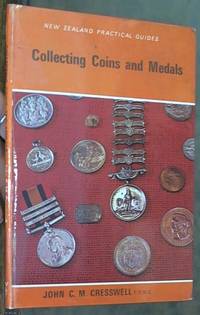 image of Collecting Coins and Medals: New Zealand Practical Guides