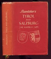 Tyrol and Salzburg. Vorarlberg, Salzkammergut. Western Carinthia by Baedeker, Karl: - 1961