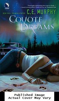 Coyote Dreams (The Walker Papers, Book 3)