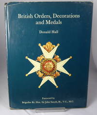 British Orders Decorations and Medals