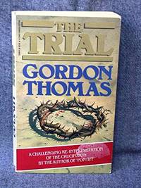 The Trial: Life and Inevitable Crucifixion of Jesus