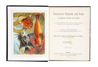 Tasmanian Friends and Foes: Feathered, Furred and Finned by Louisa Anne MEREDITH - Second Edition - 1881 - from Rare Illustrated Books (SKU: 1652)
