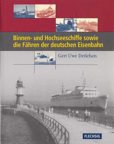 Binnen- und Hochseeschiffe sowie die Fähren der…