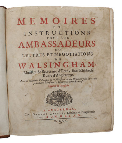 Memoires et Instructions Pour Les Ambassadeurs, Ou Lettres et Negotiations De Walsingham, Ministre & Secretaire D'etat, Sous Elisabeth Reine D'angleterre. (photo 2)