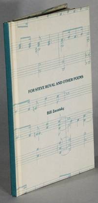 For Steve Royal and other poems