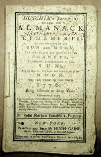 image of HUTCHIN'S Improved: Being an ALMANACK ... for the year of our Lord 1776 ... By John Nathan Hutchin's, Philom.