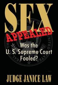 Sex Appealed: Was the U.S. Supreme Court Fooled?