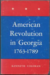 image of The American Revolution in Georgia, 1763-1789