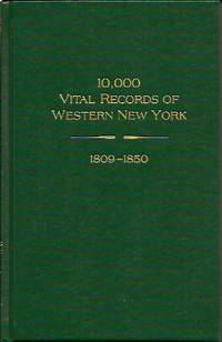 10,000 Vital Records of Western New York, 1809-1850