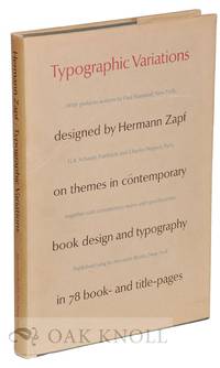 image of TYPOGRAPHIC VARIATIONS DESIGNED BY HERMANN ZAPF ON THEMES IN CONTEMPORARY BOOK DESIGN AND TYPOGRAPHY IN 78 BOOK AND TITLE PAGES