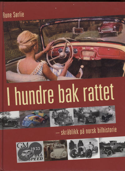 I hundre bak rattet. -skråblikk på norsk…