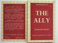 The ally: the Russian Army in World War I by Rutherford, Ward - 1977