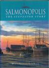 Salmonopolis The Steveston Story