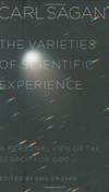 The Varieties of Scientific Experience: A Personal View of the Search for God by Carl Sagan - 2006-03-09