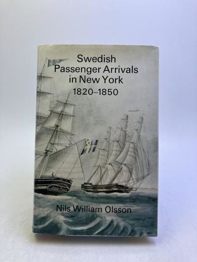 Swedish Passenger Arrivals in New York 1820-1850.