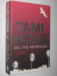 image of Kill The Messenger