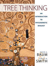 Tree Thinking: An Introduction to Phylogenetic Biology