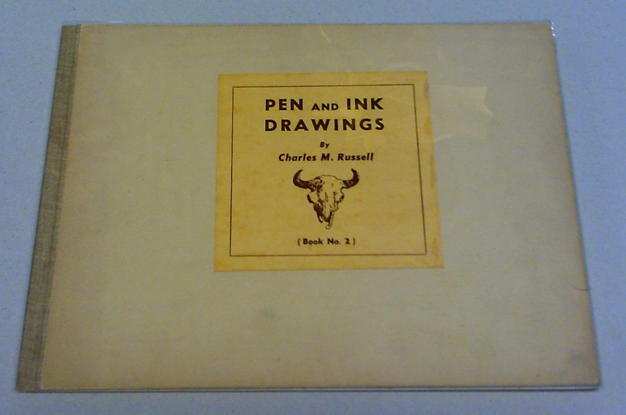 Pen and Ink Drawings Book No. 2 by Russell, Charles M 1946