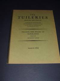 image of The Tuileries Brochures a Series of Monographs on European Architecture with Special Reference to Roofs of Tile Falaise the Heart of Normandy March 1932