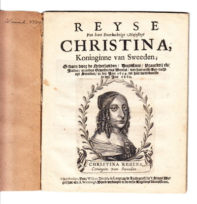 Reyse van hare Doorluchtige Majesteyt Christina,…