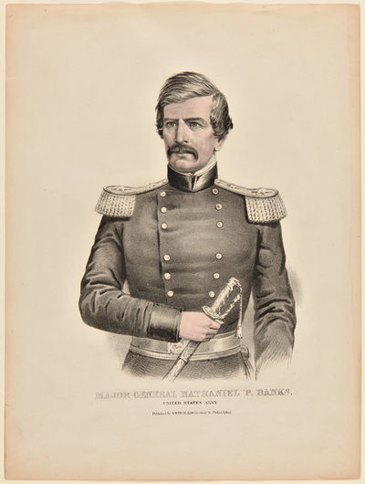 [LITHOGRAPHIC PORTRAIT OF MAJOR GENERAL NATHANIEL P. BANKS].
