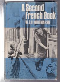 A Second French Book by Whitmarsh, W. F. H - 1965