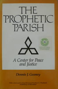cover of The Prophetic Parish: A Center for Peace and Justice