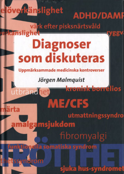 DIAGNOSER SOM DISKUTERAS. Uppmärksammade…