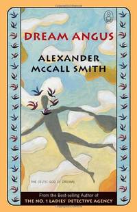 Dream Angus: The Celtic God of Dreams Canongate Myths
